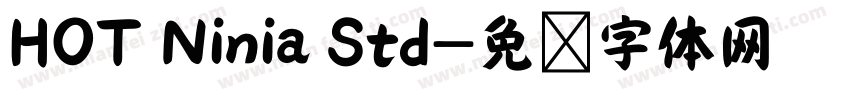 HOT Ninia Std字体转换